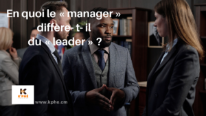 Lire la suite à propos de l’article Manager et leader: quelle est la différence ?  