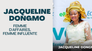 Lire la suite à propos de l’article Jacqueline Dongmo: femme d’affaires, femme influente