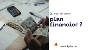 Lire la suite à propos de l’article <strong>Un plan financier: Qu’est-ce que c’est?</strong>