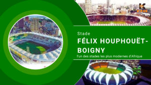 Lire la suite à propos de l’article <strong>Le stade Félix Houphouët-Boigny: La merveille ivoirienne</strong>